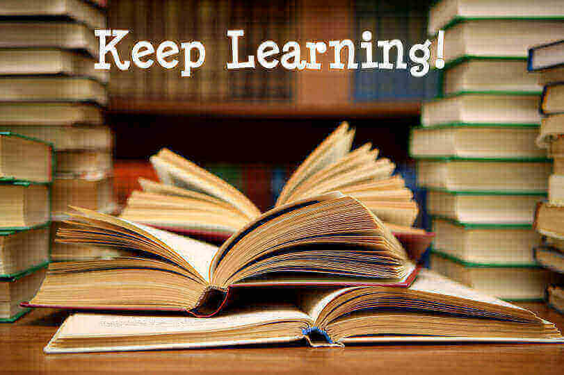 Keep Learning